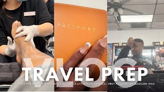 Travel Prep Vlog | Let's prep for CANCUN + First postpartum wax  + More!