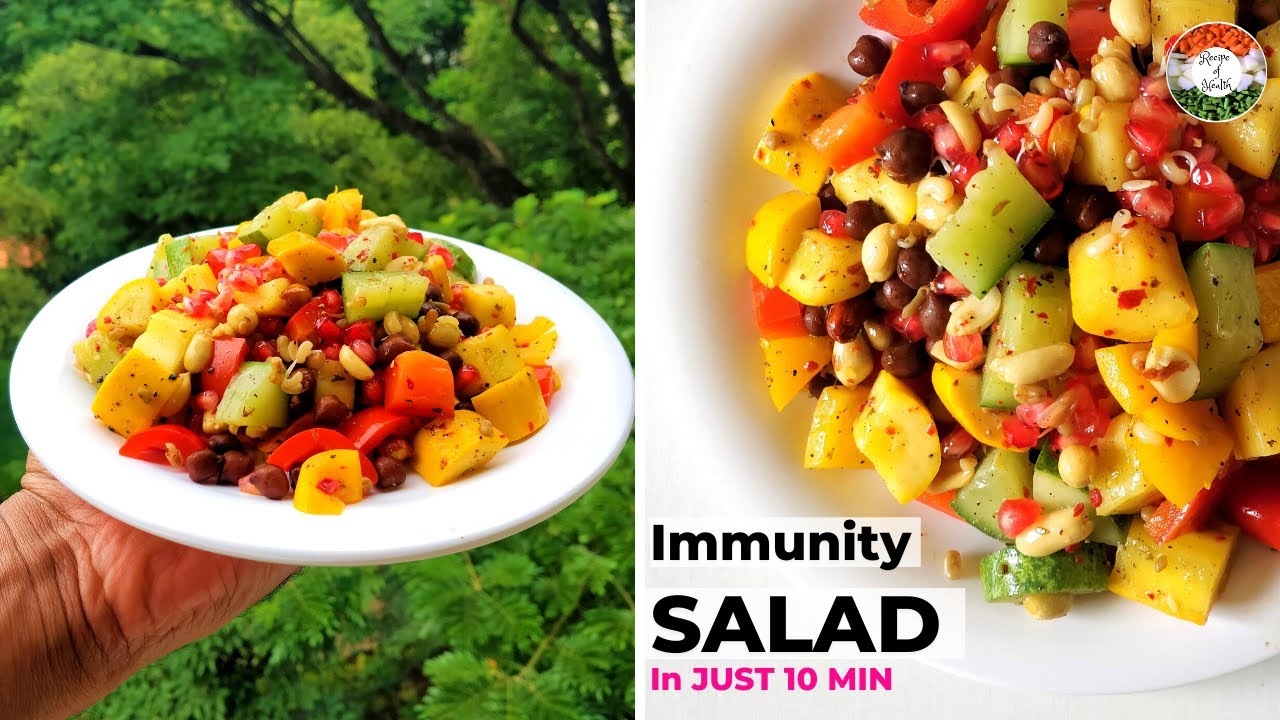 ऐसा सलाद जो आपको रोगों से दूर रखे | IMMUNITY BOOSTER SALAD | Protein Salad | Exotic salad recipe