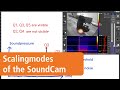 Explaining the soundcam scaling modes