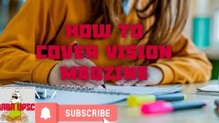 How to cover vision magzine (Hindi)