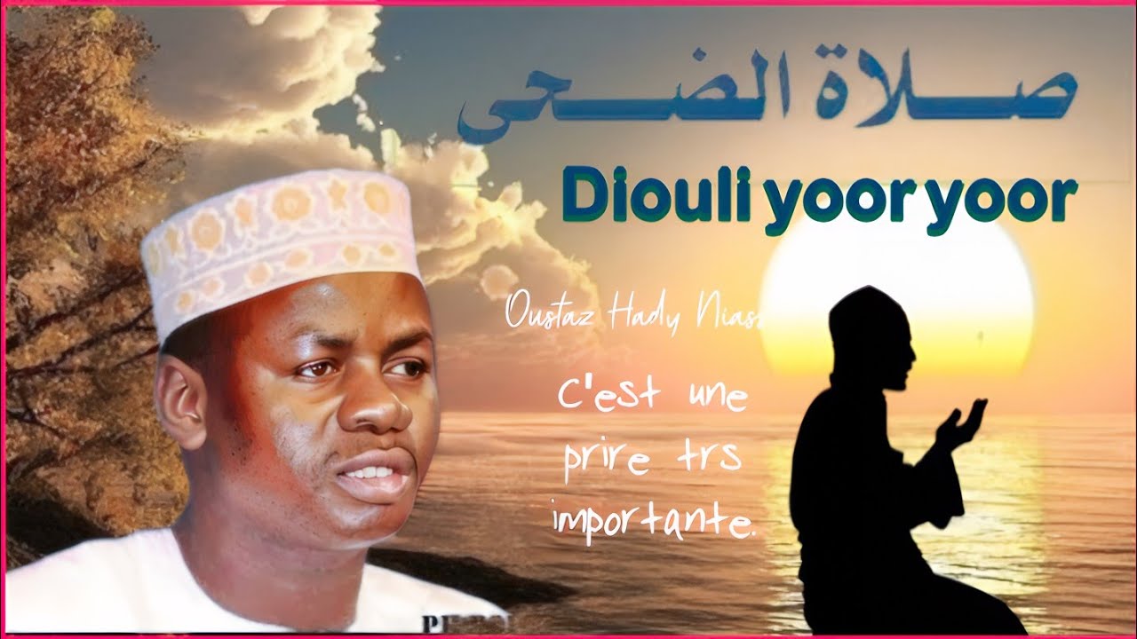 Diouli (yoor yoor) diloui gou Bari ay geunél la Oustaz Hady Niasse