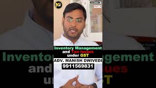 GST Return Filing on Inventory Management II Part 4