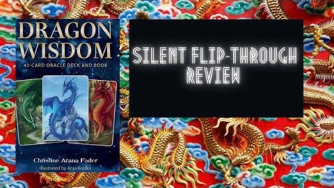 🐉DRAGON WISDOM ORACLE🐉 Silent Flip-Through and Review