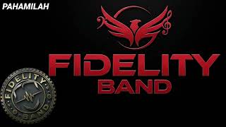 Fidelity Band  Pahamilah  Lirik