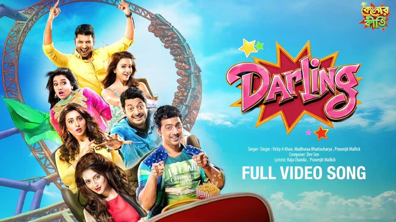 Darling |Kelor Kirti |Jisshu,Ankush,Mimi,Nusrat,Koushani | Vicky, Dev, Madhuraa, Prasenjit |SVFMusic