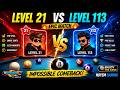 Level 21 vs Level 113 Epic Match 8 Ball Pool Gameplay 