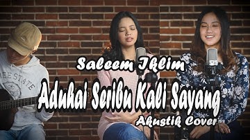 SERIBU KALI SAYANG (Saleem Iklim) - Bening Musik Cover