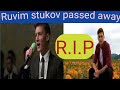 Ruvim stukov death|ruvim stukov fandral wv video ........