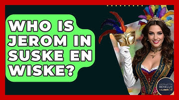 Who Is Jerom In Suske En Wiske? - Exploring The Benelux