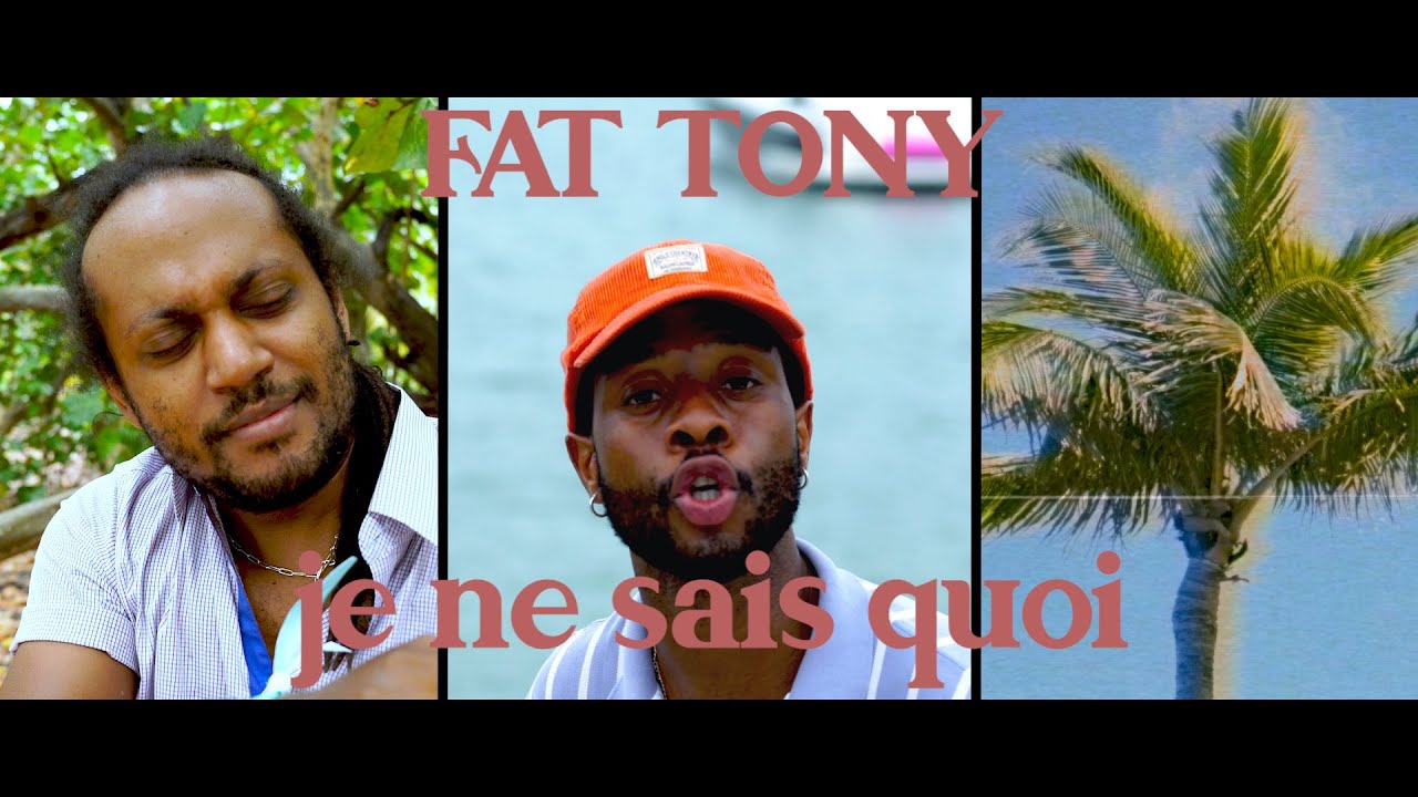 Fat Tony - "Je Ne Sais Quoi" (Official Music Video)