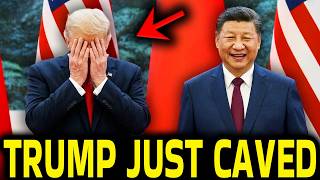 Trump PANICS As Xi Forces Him To BACK DOWN