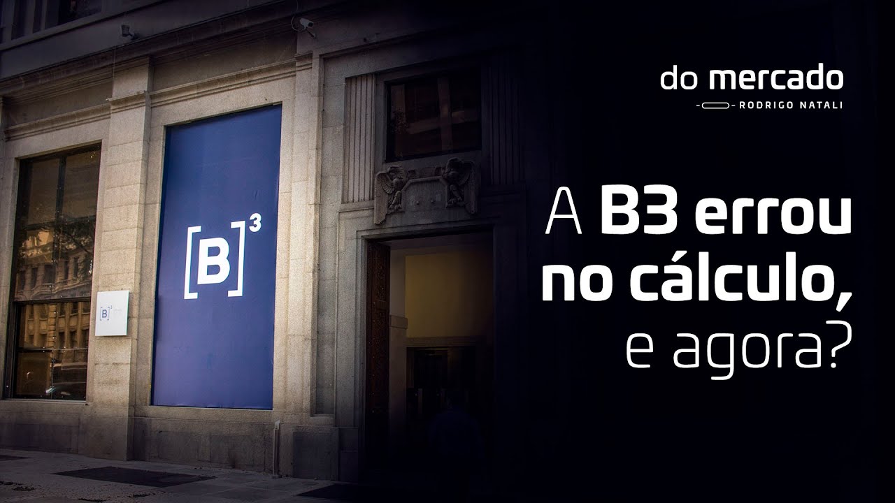 A falha da B3 na revisão de fluxo estrangeiro - Com Rodrigo Natali