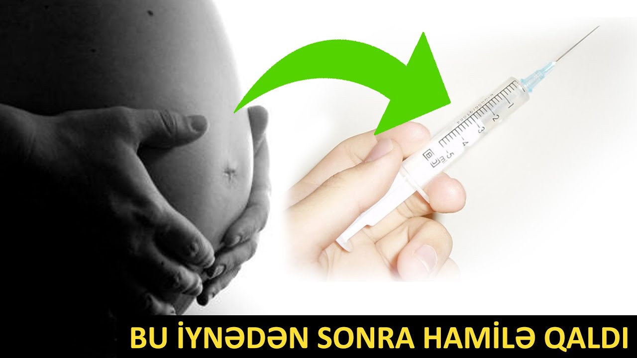 Qadınların hamilə qalması üçün BU iynəni vururlar