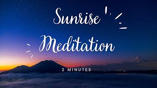 2 minute meditation for positive energy
