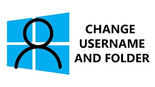 Windows 10: How To Change Your User Name \& Rename Account Profile Folder (step-by-step tutorial)