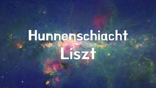 Liszt - Hunnenschiacht 리스트 - 훈족의 전투 S.105