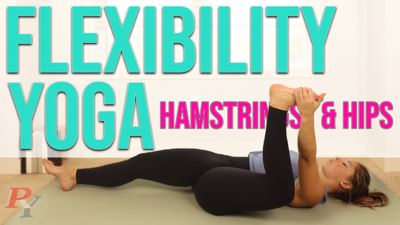 Yoga For Flexibility | Hips And Hamstring Stretch | 15 Minutes - YouTube
