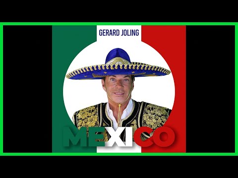 Gerard Joling - Mexico (Officile Lyric Audio)