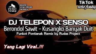 Download Lagu DJ TELEPON X SENSO X BERONDOL SAWIT - KUSANGKO BANYAK DUIT || Viral Tiktok REMIX by Rudas Project MP3 Download Lagu DJ TELEPON X SENSO X BERONDOL SAWIT - KUSANGKO BANYAK DUIT || Viral Tiktok REMIX by Rudas Project MP3