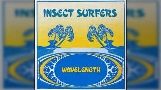 Insect Surfers - Ex Lion Tamer (Wire Cover)