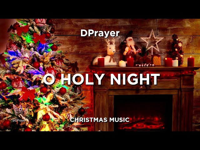 Christmas Music - O Holy Night @DPrayer / 7 Minutes Of Peaceful & Relaxing Worship Praise Music #044