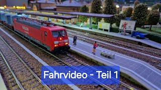 Großes Fahrvideo auf meiner Modelleisenbahn Anlage - Frühjahr 2024 - Teil 1