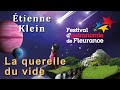 La querelle du vide  tienne klein