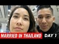 Married in Thailand: Day 1