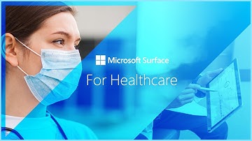 Microsoft Surface for Healthcare