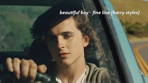beautiful boy - fine line (harry styles)