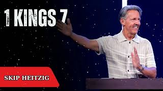 1 Kings 7 - Skip Heitzig Message