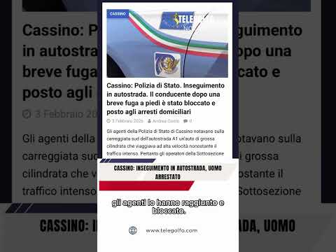 Video Inseguimento in autostrada a Cassino: un uomo tenta la fuga a piedi ma viene bloccato dalla Polizia