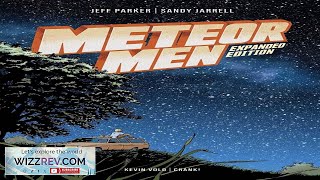 Meteor Men Expanded Edition Review