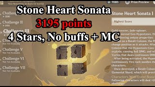Stone Heart Sonata I 3195 points | 4 Stars no buffs + Geo MC | Genshin Impact