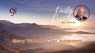March 18 | Daily Devotion | Mercy Triumphs Over Judgement | Zac Poonen