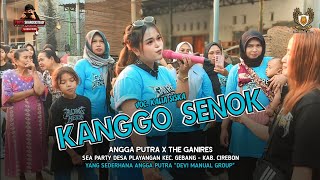 KANGGO SENOK - VOC. KALIA SISKA || ANGGA PUTRA X THE GANIRES PLAYANGAN