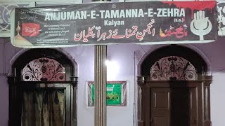 Majlis-e-Aza | Anjuman-e-Tamanna-e-Zehra س, Kalyan