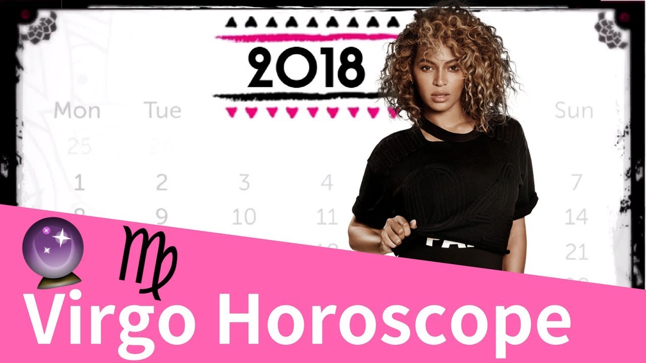 Virgo 2018 Horoscope