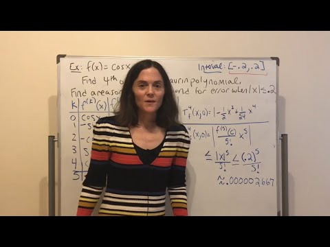 Calculus II: Error in Taylor Polynomials (Full lecture)