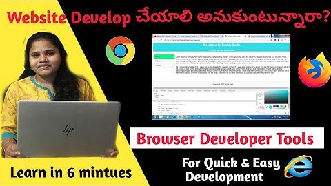 Google Browser developer tools | Website development |Quick & Easy Development|Telugu|Uses|Advantage