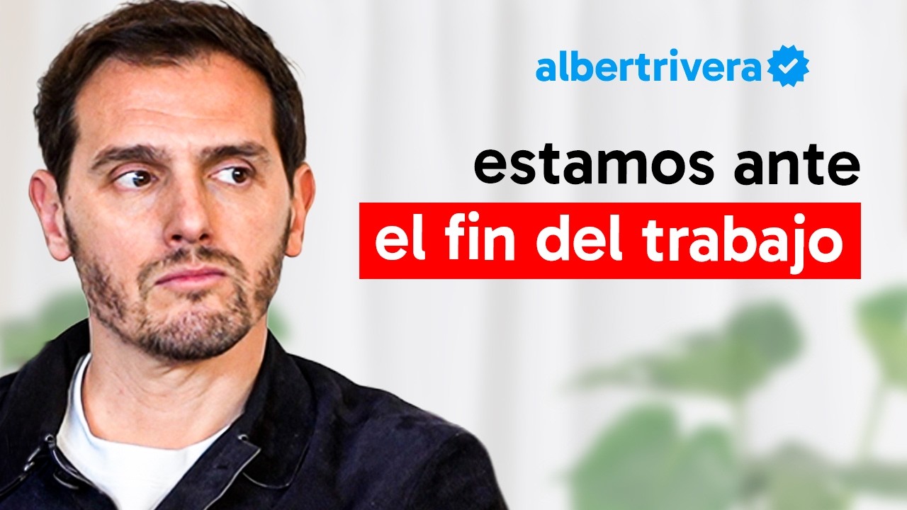 El Talento Expulsado, el FIN del Trabajo y el DRAMA de Hacienda en España (Albert Rivera) | Ep 123