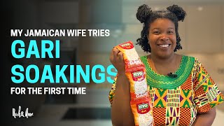 My Jamaican wife Tried Gari Soakings for the first time. Watch her priceless reaction ❤
