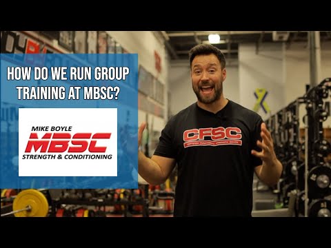 How We Run Groups At Mike Boyle Strength and Conditioning (MBSC