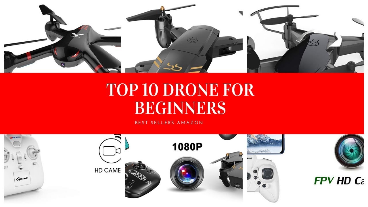 ️ TOP 10 BEST DRONE FOR BEGINNERS 🛒 Amazon 2019 - YouTube