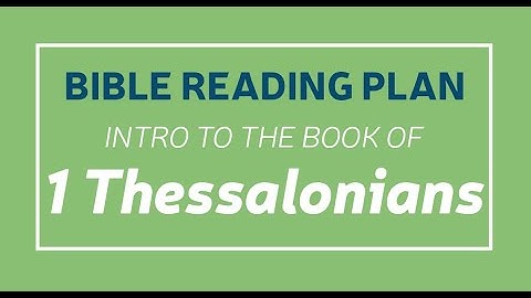 Introduction to 1 Thessalonians