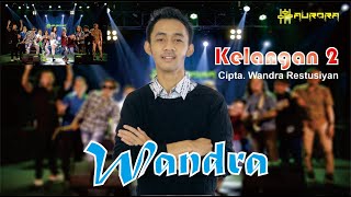 Kelangan 2 - Wandra - AuroraMusic [COVER]