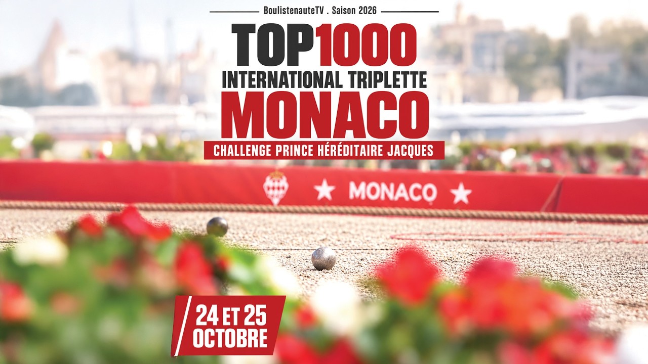 Miniature : Pétanque à Monaco 2026 : International triplette | Challenge Prince Héréditaire Jacques