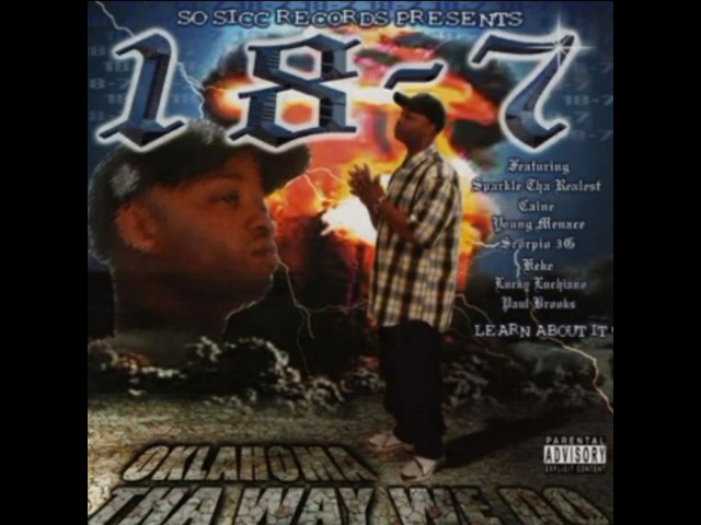 18-7 - Tha Way We Do (2001) [Full CD, Album] Tulsa, Oklahoma - YouTube