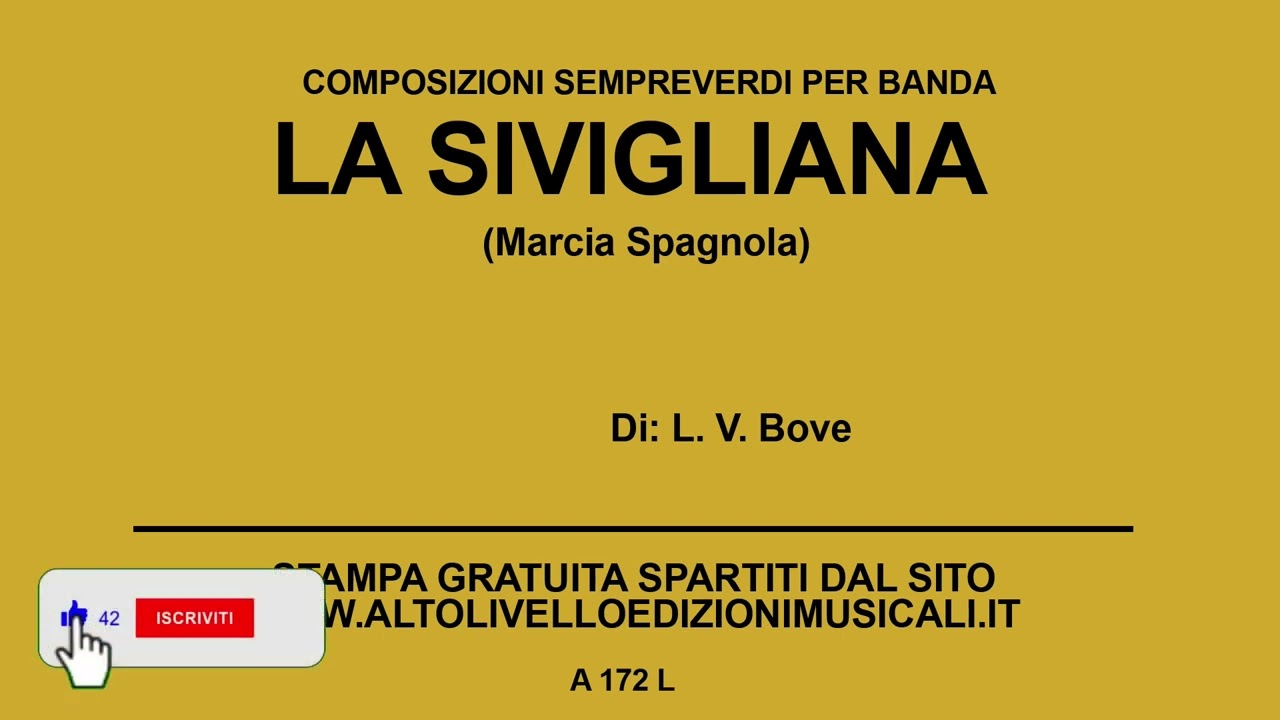 La Sivigliana (Marcia Spagnola)  -  Di: L. V. Bove