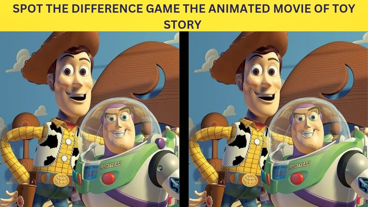 Spot The Difference Game The animated movie of TOY STORY - YouTube